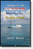 Dominican Republic Travel Guide, Dominican Republic Book